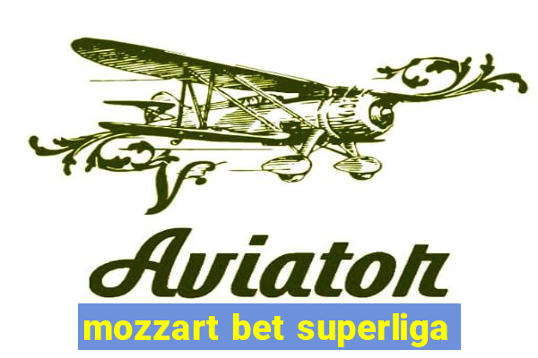 mozzart bet superliga