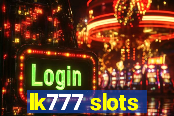 lk777 slots