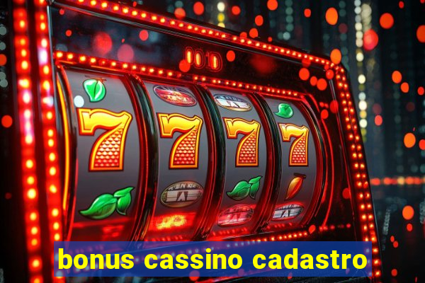 bonus cassino cadastro