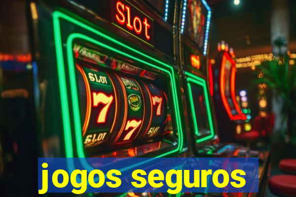 jogos seguros