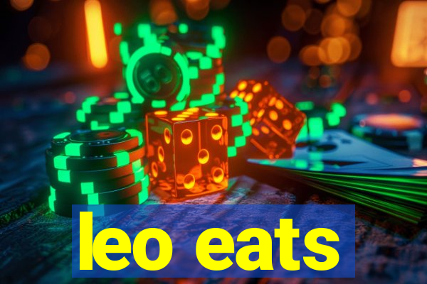 leo eats