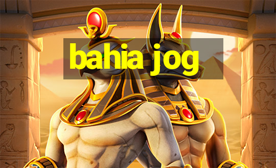 bahia jog