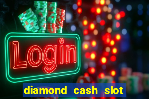 diamond cash slot vegas casino