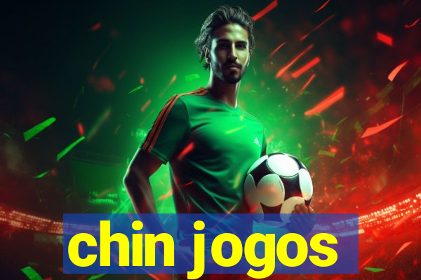 chin jogos