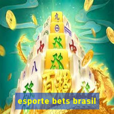 esporte bets brasil