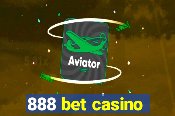 888 bet casino