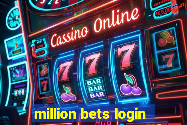 million bets login