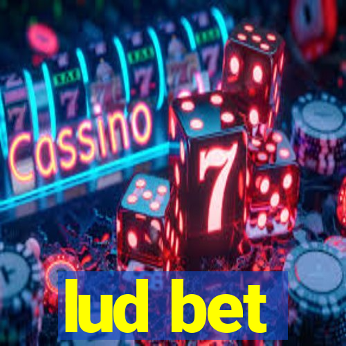 lud bet