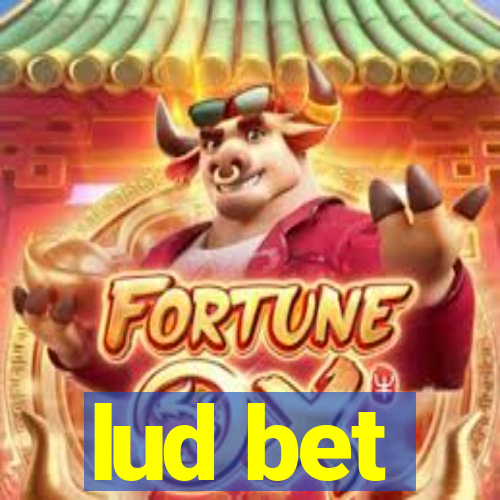 lud bet