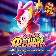 melhores jogos para telefone