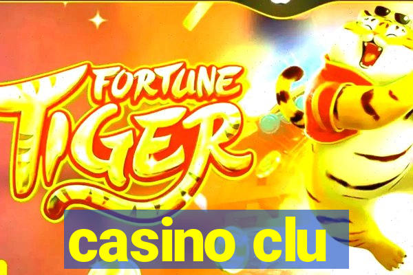 casino clu