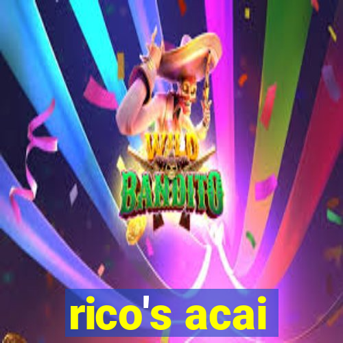 rico's acai