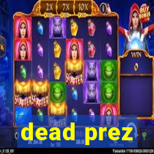 dead prez