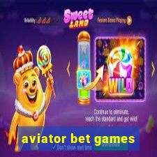 aviator bet games