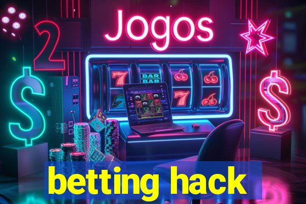 betting hack