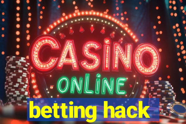 betting hack