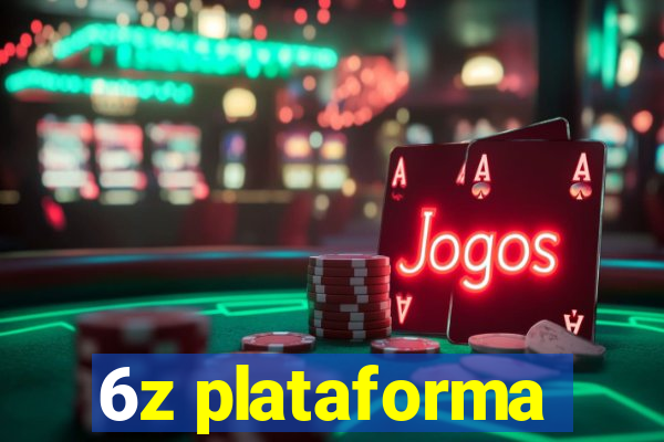 6z plataforma