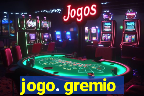 jogo. gremio