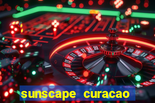 sunscape curacao resort spa casino