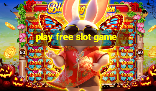 play free slot game