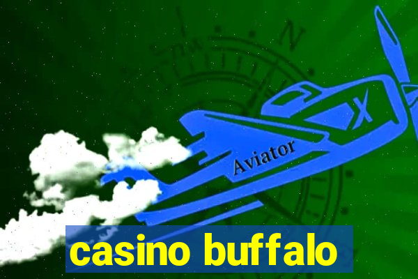 casino buffalo