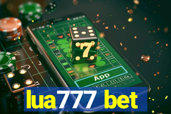 lua777 bet