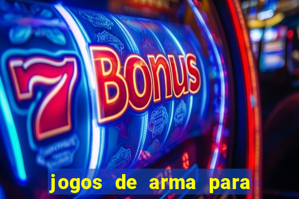 jogos de arma para pc fraco