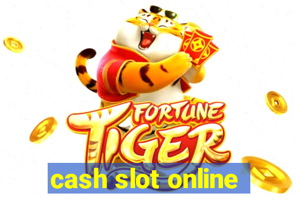 cash slot online