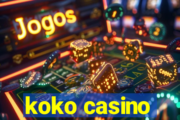 koko casino