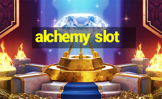 alchemy slot