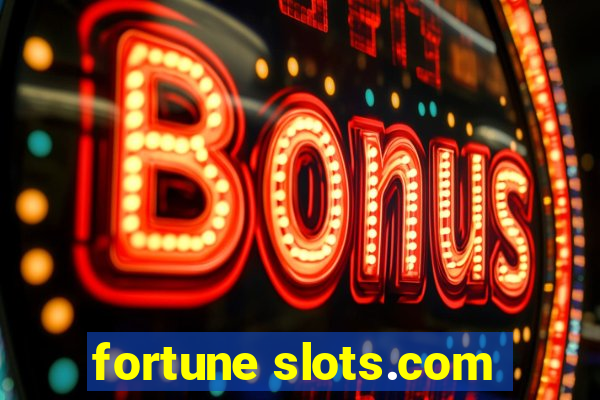 fortune slots.com