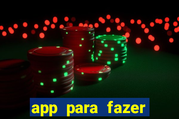 app para fazer dinheiro online