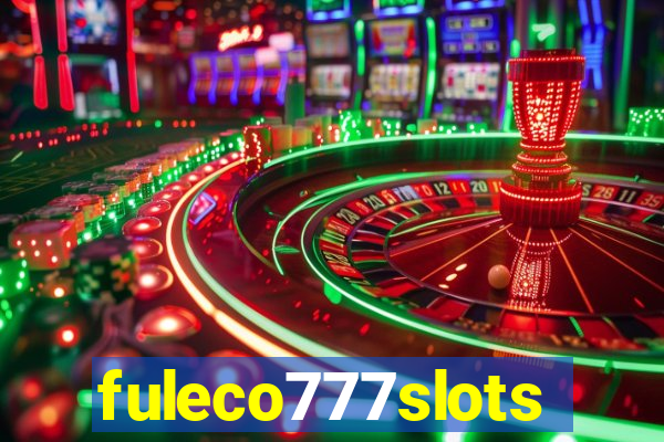 fuleco777slots