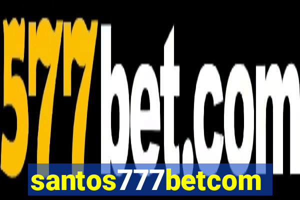 santos777betcom