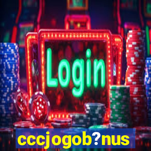 cccjogob?nus