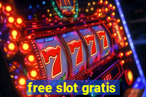 free slot gratis