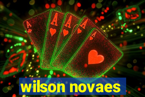 wilson novaes