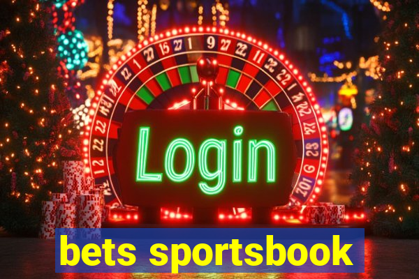 bets sportsbook