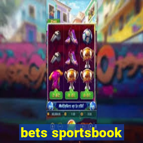 bets sportsbook