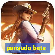 pansudo bets