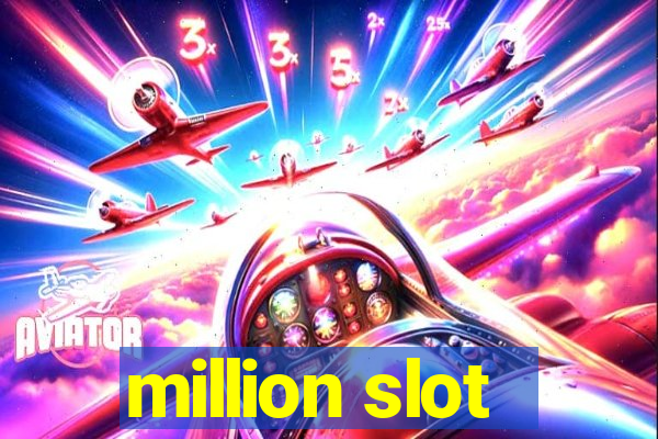 million slot