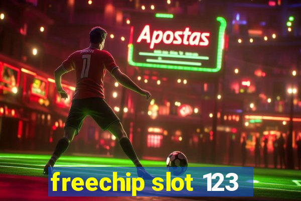 freechip slot 123