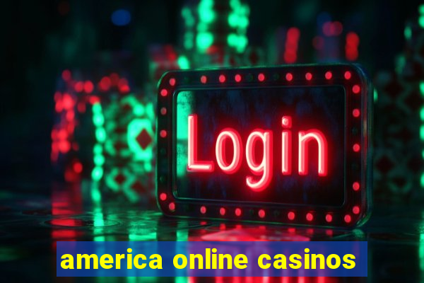 america online casinos