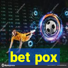 bet pox