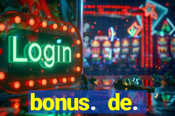 bonus. de. registro. casino.