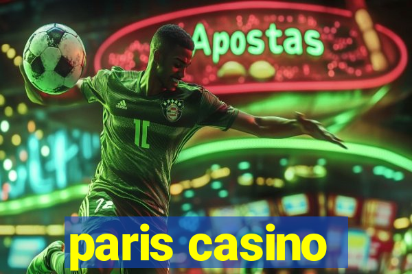 paris casino