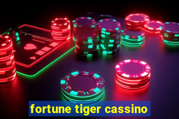 fortune tiger cassino