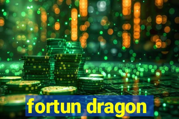 fortun dragon