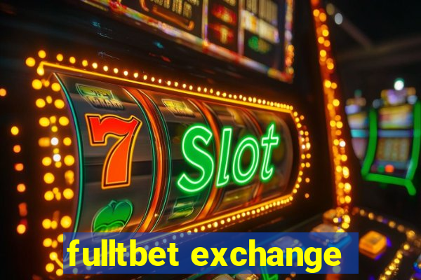 fulltbet exchange