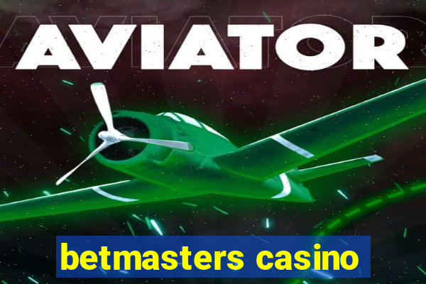 betmasters casino